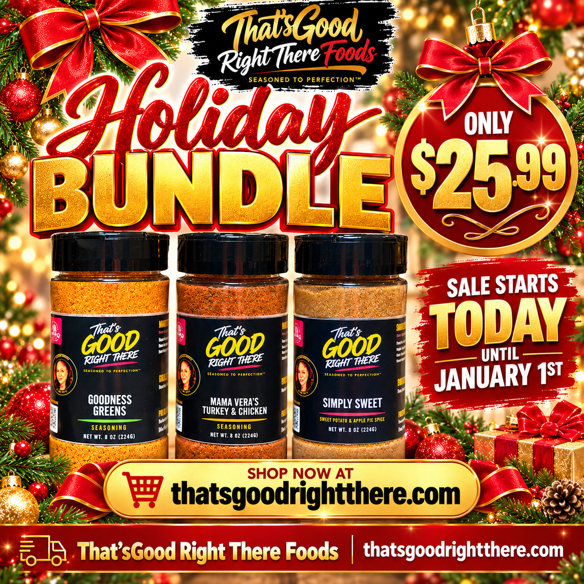 Holiday Bundle -Goodness Greens -Simply Sweet- Mama Vera's Turkey and Chicken