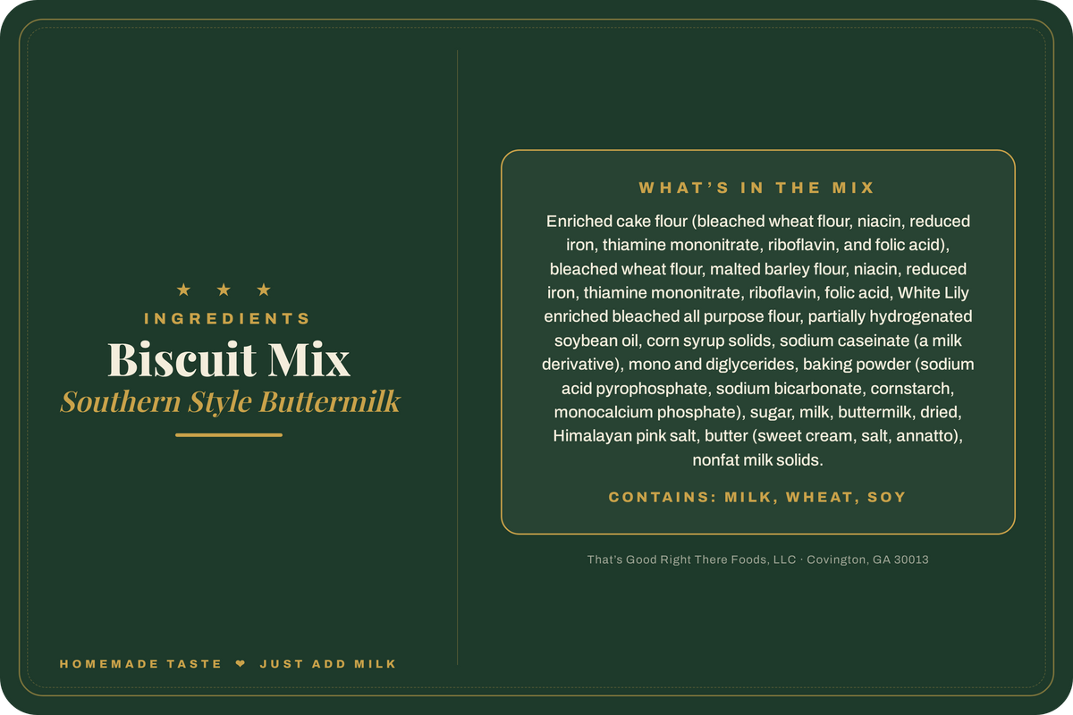 That's Good Right There Biscuit Mix